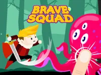 PLay Brave Squad now!