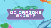 Do Dragons Exist