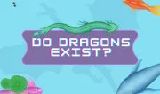 Do Dragons Exist
