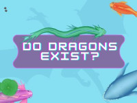 Play Do Dragons Exist now!