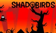 Shadobirds