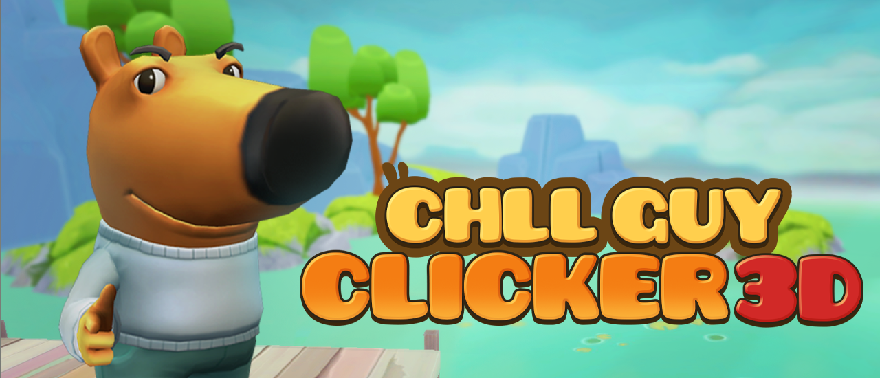 Chill Guy Clicker 3D